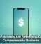 Mobile Payments Are Redefining Customer Convenience in Business